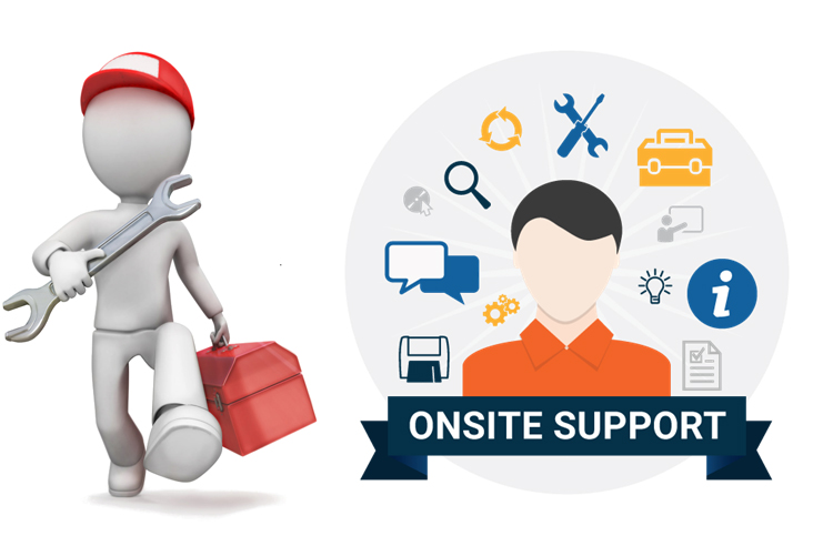 ON SITE SUPPORT AND SERVICE